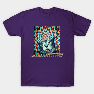 OG CAT - Trippy Cat - WOOOAHHHHHHH! T-Shirt